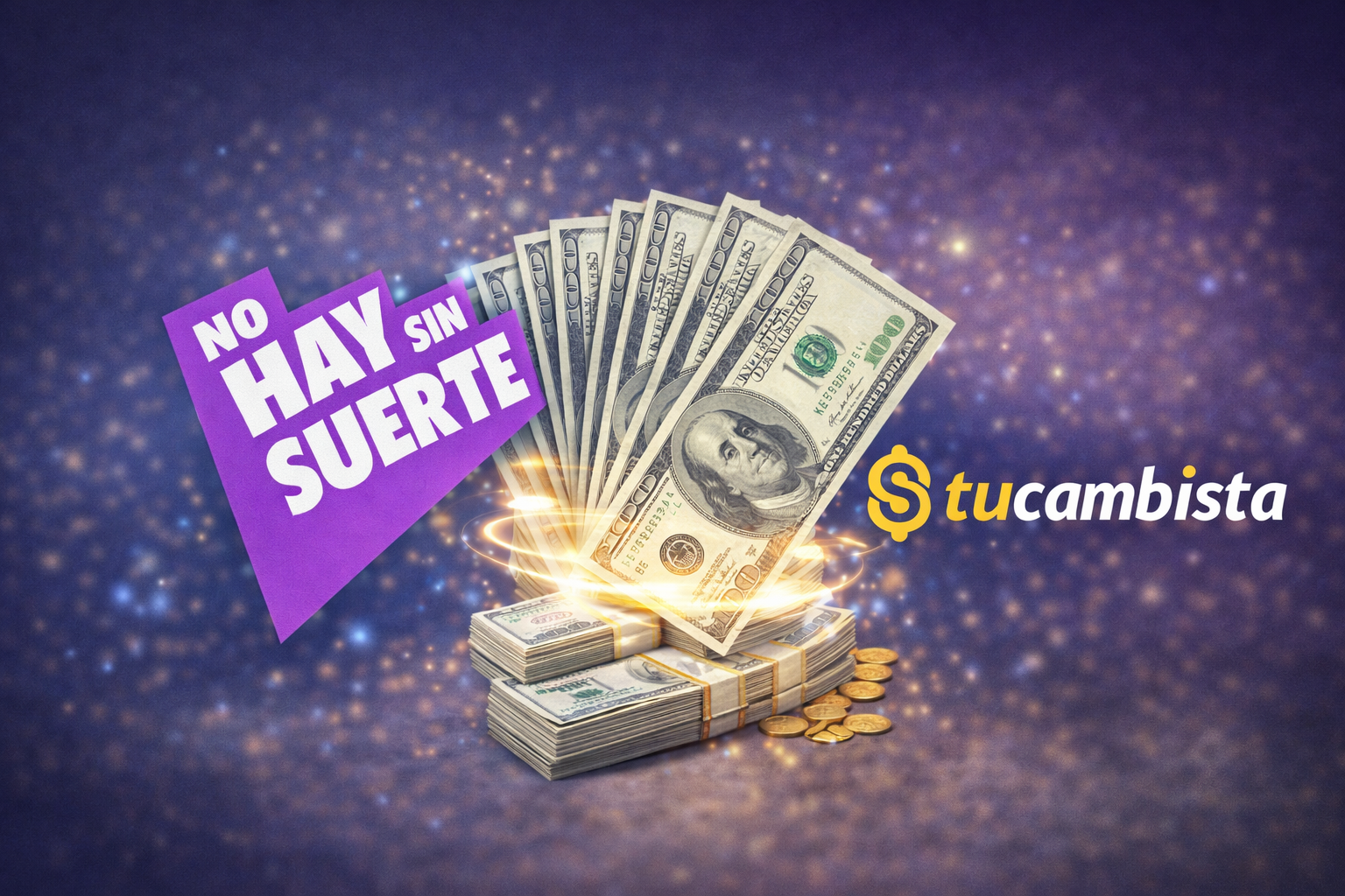 TuCambista mejora el tipo de cambio a usuarios de No Hay Sin Suerte